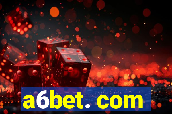 a6bet. com